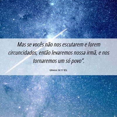 Picture 06 - Gênesis 34:17 BSL - Mas se vocês não nos escutarem e forem - Bible Verse Picture