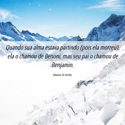 Picture 06 - Gênesis 35:18 BSL - Quando sua alma estava partindo (pois ela - Bible Verse Picture