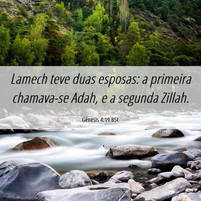 Picture 06 - Gênesis 4:19 BSL - Lamech teve duas esposas: a primeira chamava-se - Bible Verse Picture