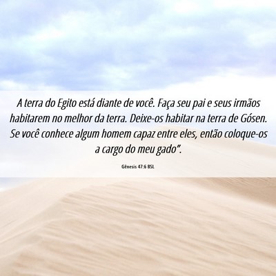 Picture 06 - Gênesis 47:6 BSL - A terra do Egito está diante de você. Faça seu - Bible Verse Picture