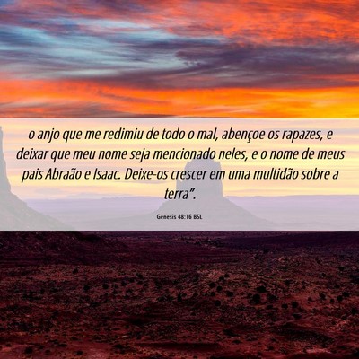 Picture 06 - Gênesis 48:16 BSL - o anjo que me redimiu de todo o mal, abençoe os - Bible Verse Picture