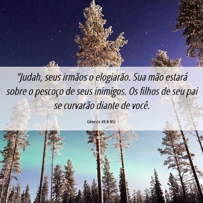 Picture 06 - Gênesis 49:8 BSL - “Judah, seus irmãos o elogiarão. Sua mão - Bible Verse Picture