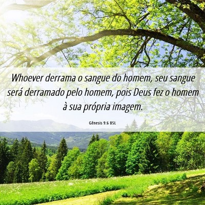 Picture 06 - Gênesis 9:6 BSL - Whoever derrama o sangue do homem, seu sangue - Bible Verse Picture