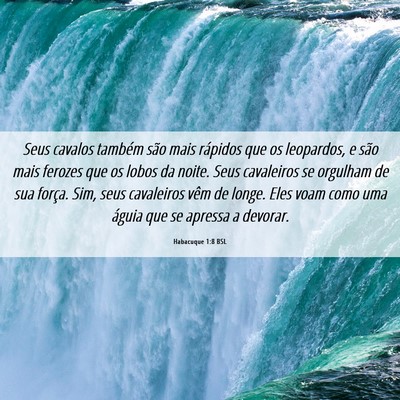 Picture 06 - Habacuque 1:8 BSL - Seus cavalos também são mais rápidos que os - Bible Verse Picture