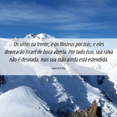 Picture 06 - Isaías 9:12 BSL - Os sírios na frente, e os filisteus por trás; e - Bible Verse Picture