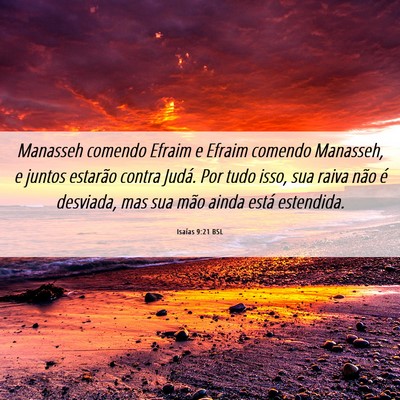 Picture 06 - Isaías 9:21 BSL - Manasseh comendo Efraim e Efraim comendo - Bible Verse Picture