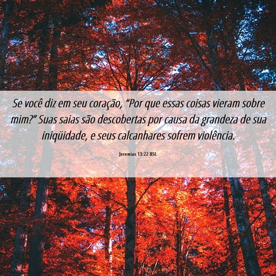 Picture 06 - Jeremias 13:22 BSL - Se você diz em seu coração, “Por que essas - Bible Verse Picture