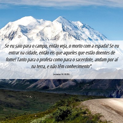 Picture 06 - Jeremias 14:18 BSL - Se eu saio para o campo, então veja, o morto com - Bible Verse Picture