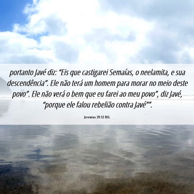 Picture 06 - Jeremias 29:32 BSL - portanto Javé diz: “Eis que castigarei - Bible Verse Picture