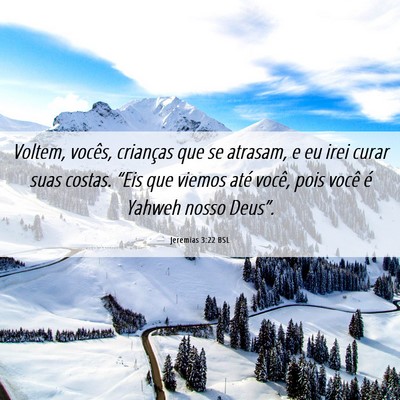 Picture 06 - Jeremias 3:22 BSL - Voltem, vocês, crianças que se atrasam, e eu - Bible Verse Picture