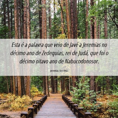 Picture 06 - Jeremias 32:1 BSL - Esta é a palavra que veio de Javé a Jeremias no - Bible Verse Picture