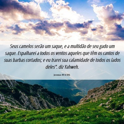 Picture 06 - Jeremias 49:32 BSL - Seus camelos serão um saque, e a multidão de - Bible Verse Picture