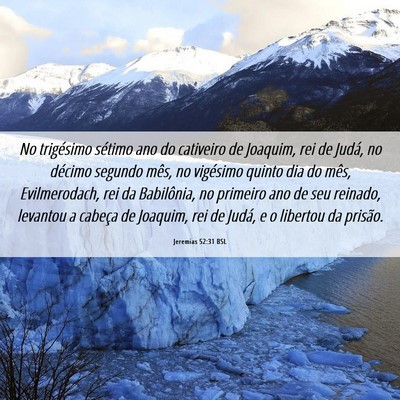 Picture 06 - Jeremias 52:31 BSL - No trigésimo sétimo ano do cativeiro de - Bible Verse Picture