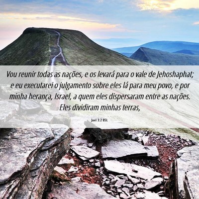 Picture 06 - Joel 3:2 BSL - Vou reunir todas as nações, e os levará para o - Bible Verse Picture