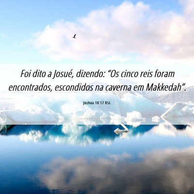 Picture 06 - Joshua 10:17 BSL - Foi dito a Josué, dizendo: “Os cinco reis - Bible Verse Picture