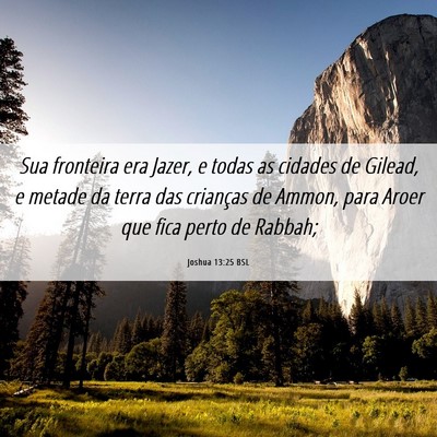 Picture 06 - Joshua 13:25 BSL - Sua fronteira era Jazer, e todas as cidades de - Bible Verse Picture
