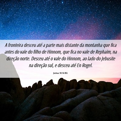 Picture 06 - Joshua 18:16 BSL - A fronteira desceu até a parte mais distante da - Bible Verse Picture