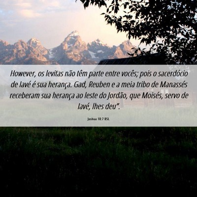 Picture 06 - Joshua 18:7 BSL - However, os levitas não têm parte entre vocês; - Bible Verse Picture