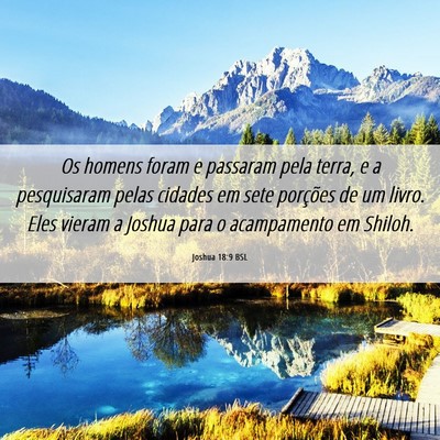 Picture 06 - Joshua 18:9 BSL - Os homens foram e passaram pela terra, e a - Bible Verse Picture