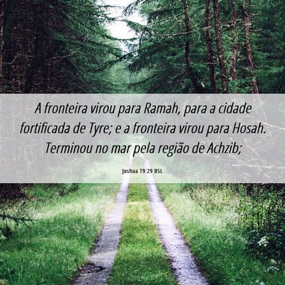 Picture 06 - Joshua 19:29 BSL - A fronteira virou para Ramah, para a cidade - Bible Verse Picture