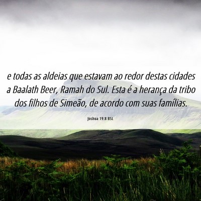 Picture 06 - Joshua 19:8 BSL - e todas as aldeias que estavam ao redor destas - Bible Verse Picture