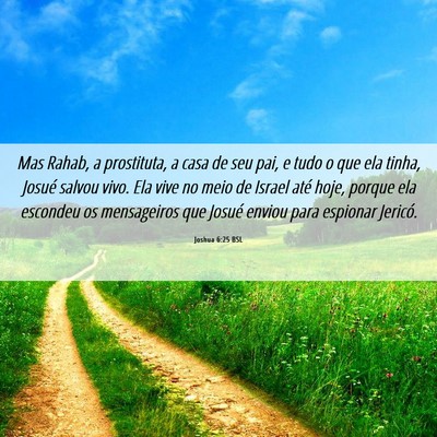 Picture 06 - Joshua 6:25 BSL - Mas Rahab, a prostituta, a casa de seu pai, e - Bible Verse Picture