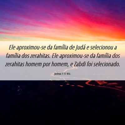 Picture 06 - Joshua 7:17 BSL - Ele aproximou-se da família de Judá e - Bible Verse Picture