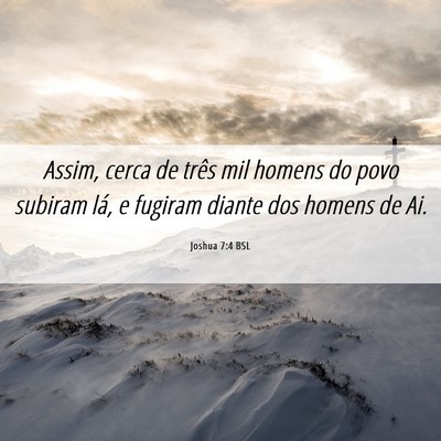 Picture 06 - Joshua 7:4 BSL - Assim, cerca de três mil homens do povo subiram - Bible Verse Picture