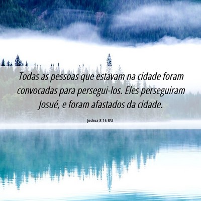 Picture 06 - Joshua 8:16 BSL - Todas as pessoas que estavam na cidade foram - Bible Verse Picture