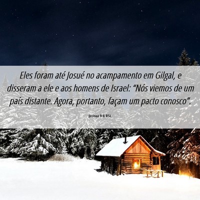 Picture 06 - Joshua 9:6 BSL - Eles foram até Josué no acampamento em Gilgal, - Bible Verse Picture