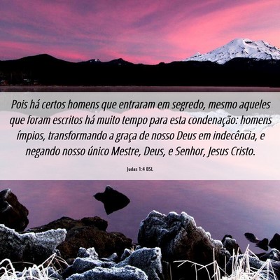 Picture 06 - Judas 1:4 BSL - Pois há certos homens que entraram em segredo, - Bible Verse Picture