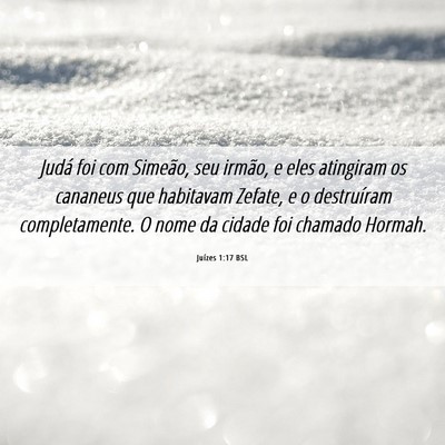 Picture 06 - Juízes 1:17 BSL - Judá foi com Simeão, seu irmão, e eles - Bible Verse Picture