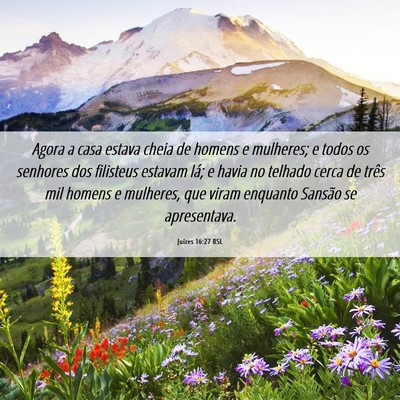 Picture 06 - Juízes 16:27 BSL - Agora a casa estava cheia de homens e mulheres; e - Bible Verse Picture