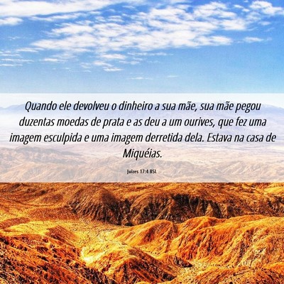 Picture 06 - Juízes 17:4 BSL - Quando ele devolveu o dinheiro a sua mãe, sua - Bible Verse Picture