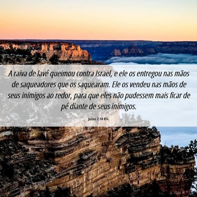 Picture 06 - Juízes 2:14 BSL - A raiva de Iavé queimou contra Israel, e ele os - Bible Verse Picture