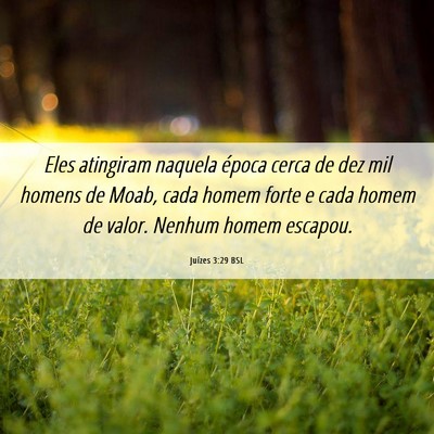 Picture 06 - Juízes 3:29 BSL - Eles atingiram naquela época cerca de dez mil - Bible Verse Picture