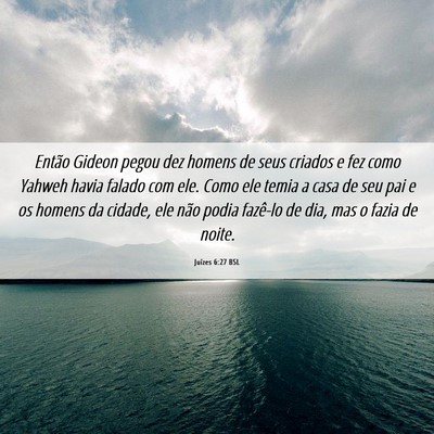 Picture 06 - Juízes 6:27 BSL - Então Gideon pegou dez homens de seus criados e - Bible Verse Picture