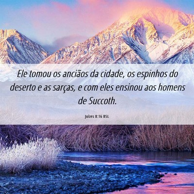 Picture 06 - Juízes 8:16 BSL - Ele tomou os anciãos da cidade, os espinhos do - Bible Verse Picture