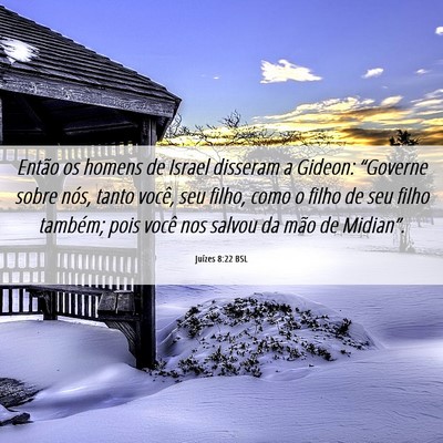 Picture 06 - Juízes 8:22 BSL - Então os homens de Israel disseram a Gideon: - Bible Verse Picture