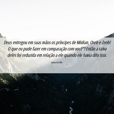 Picture 06 - Juízes 8:3 BSL - Deus entregou em suas mãos os príncipes de - Bible Verse Picture