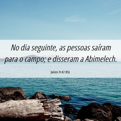 Picture 06 - Juízes 9:42 BSL - No dia seguinte, as pessoas saíram para o campo; - Bible Verse Picture