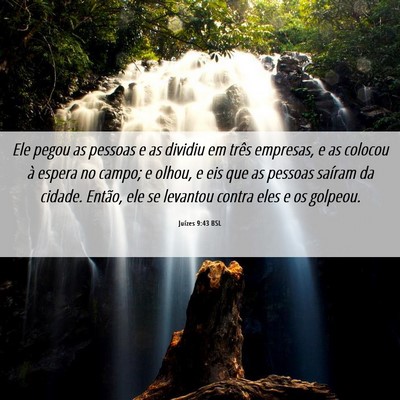 Picture 06 - Juízes 9:43 BSL - Ele pegou as pessoas e as dividiu em três - Bible Verse Picture