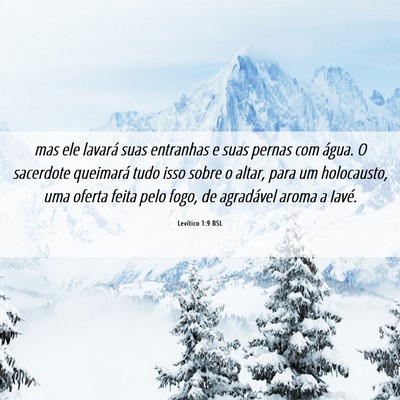 Picture 06 - Levítico 1:9 BSL - mas ele lavará suas entranhas e suas pernas com - Bible Verse Picture