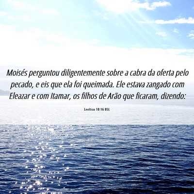 Picture 06 - Levítico 10:16 BSL - Moisés perguntou diligentemente sobre a cabra da - Bible Verse Picture