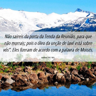 Picture 06 - Levítico 10:7 BSL - Não saireis da porta da Tenda da Reunião, para - Bible Verse Picture