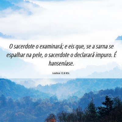 Picture 06 - Levítico 13:8 BSL - O sacerdote o examinará; e eis que, se a sarna - Bible Verse Picture