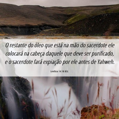 Picture 06 - Levítico 14:18 BSL - O restante do óleo que está na mão do - Bible Verse Picture