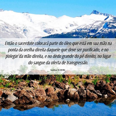 Picture 06 - Levítico 14:28 BSL - Então o sacerdote colocará parte do óleo que - Bible Verse Picture