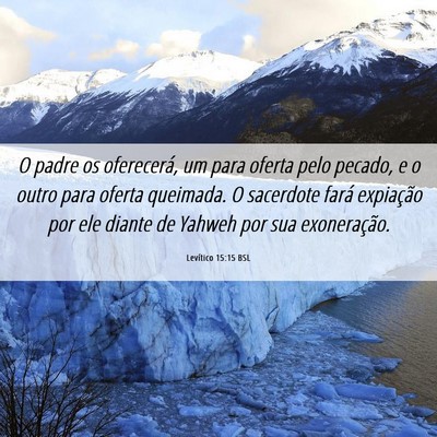 Picture 06 - Levítico 15:15 BSL - O padre os oferecerá, um para oferta pelo - Bible Verse Picture