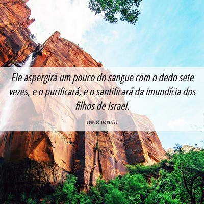 Picture 06 - Levítico 16:19 BSL - Ele aspergirá um pouco do sangue com o dedo sete - Bible Verse Picture